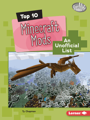cover image of Top 10 Minecraft Mods
